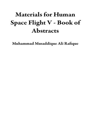 cover image of Materials for Human Space Flight V--Book of Abstracts